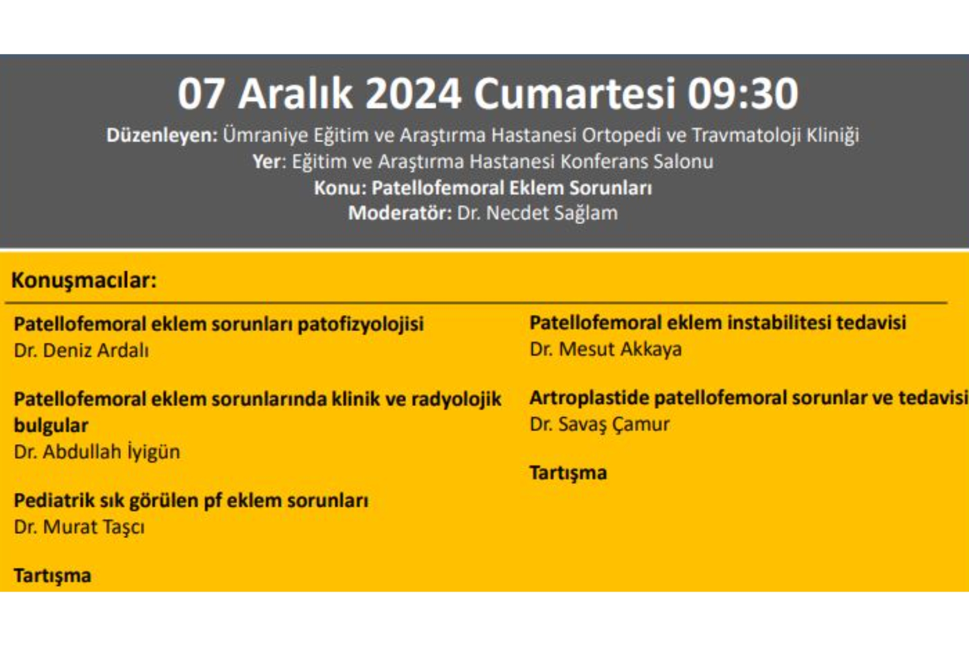 ''Patellofemoral Eklem Sorunları'' Ümraniye Eğitim Ve Araştırma Hastanesi Ortopedi Ve Travmatoloji Kliniği