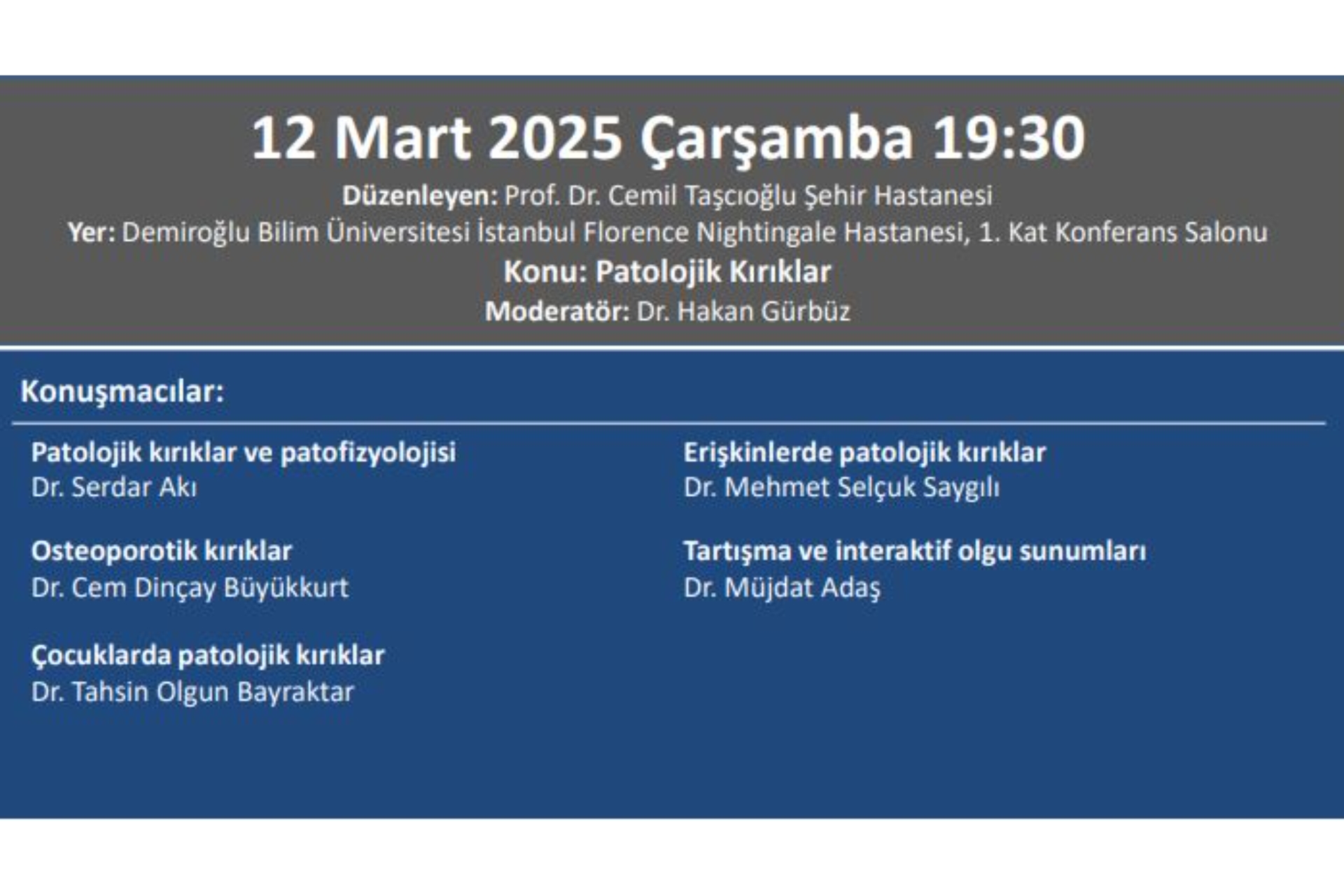 12.03.2025 Totder Travma - ''Patolojik Kırıklar'' Prof. Dr. Cemil Taşcıoğlu Şehir Hastanesi Ortopedi Ve Travmatoloji Kliniği