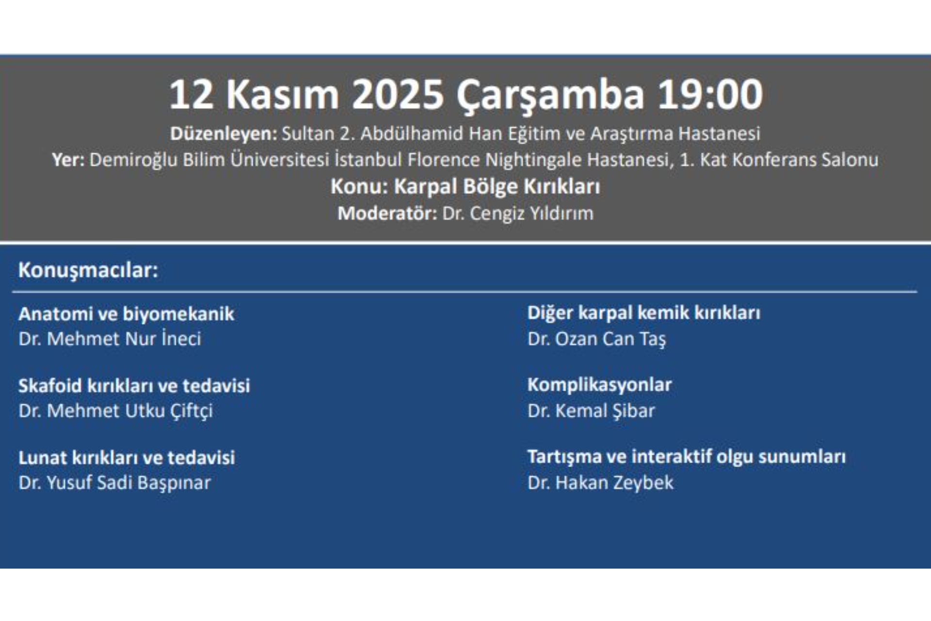 12.11.2025 Totder Travma - ''Karpal Bölge Kırıkları''  Sultan 2. Abdülhamid Han Eğitim Ve Araştırma Hastanesi Ortopedi Ve Travmatoloji Kliniği