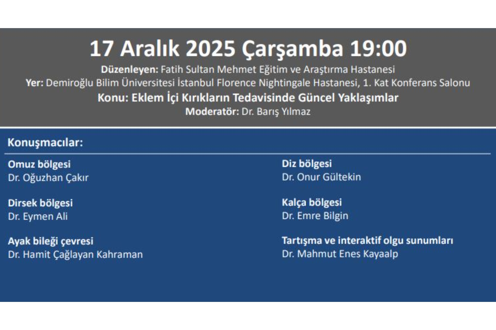 TOTDER Travma - ''Eklem İçi Kırıkların Tedavisinde Güncel Yaklaşımlar''